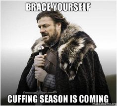 Cuffing Season- A Change of Heart